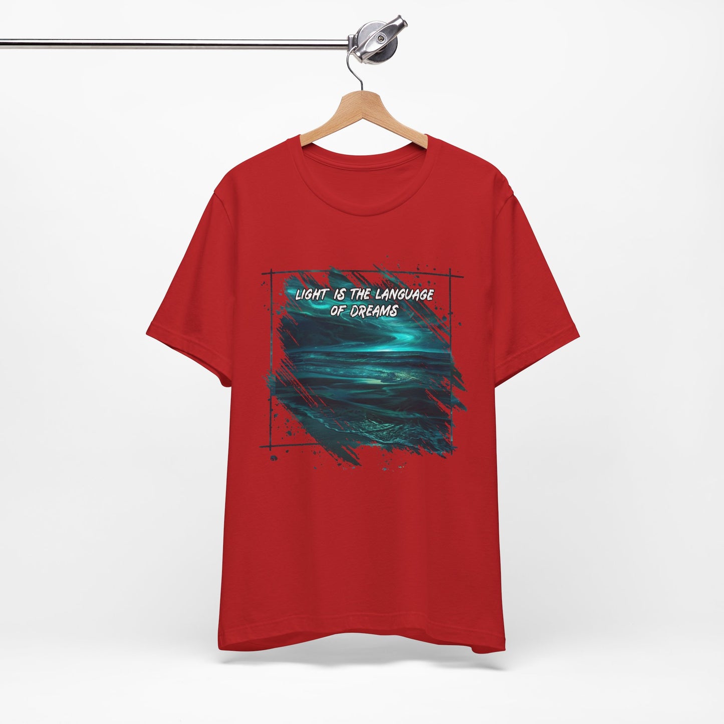 _Light is The Language of Dreams Unisex Tee