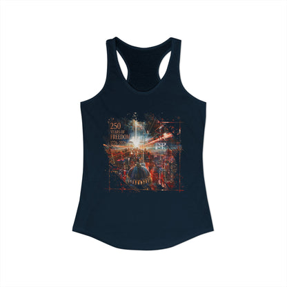 250 Years of Freedom 1776-2026 Independence Day USA Women's Ideal Racerback Tank