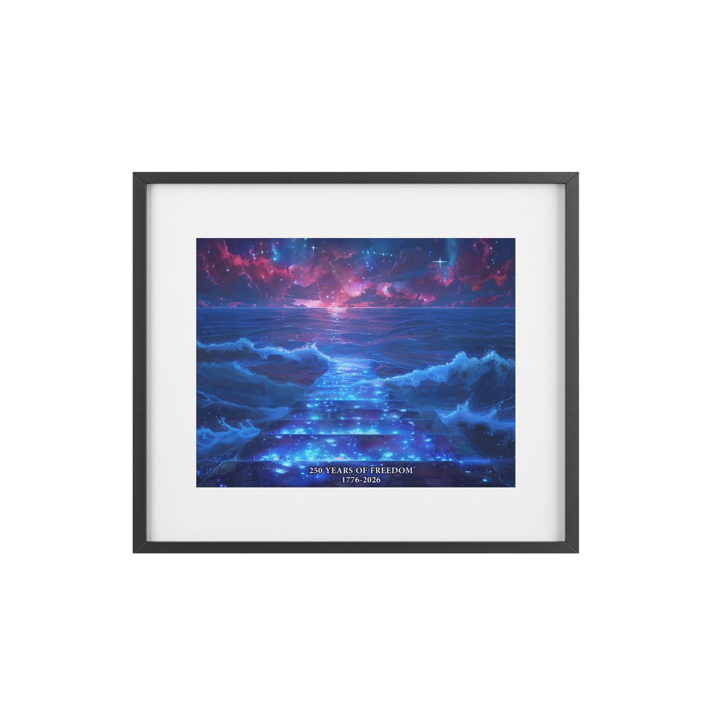 "250 Years of Freedom 1776–2026" Framed Wall Poster