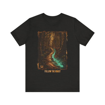 Follow The Roast Unisex Tee