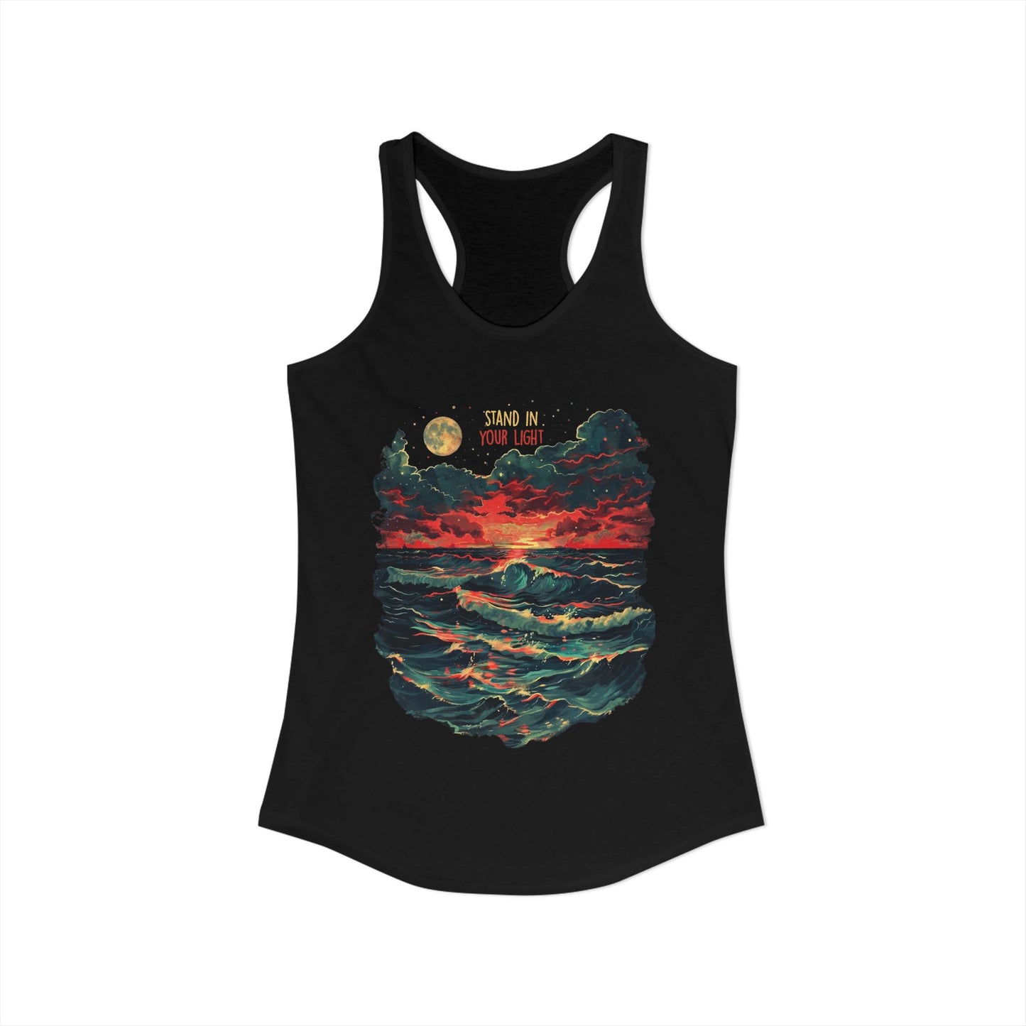 Stand In Your Light Women's Ideal Racerback Tank