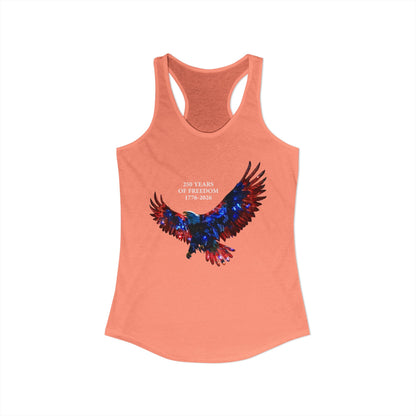 250 Years of Freeday 1776-2026 Independence Day USA Women's Ideal Racerback Tank