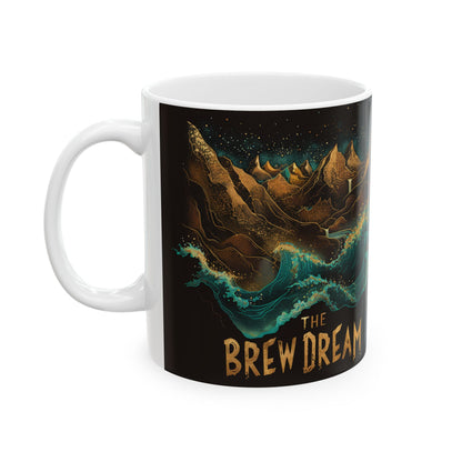 The Brew Dream Ceramic Mug (11oz/15oz)
