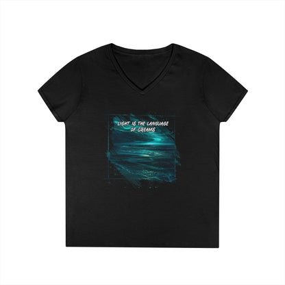 Light is The Language of Dreams Women's V-Neck Tee