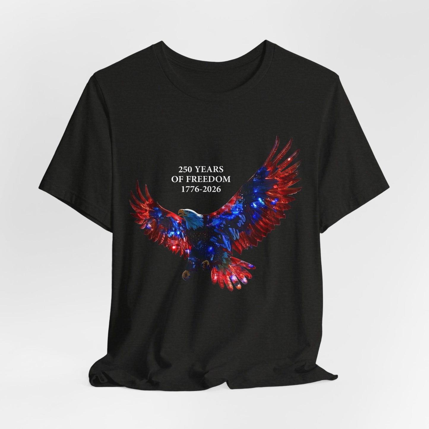 250 Years of Freedom 1776-2026 Independence Day USA Unisex Tee