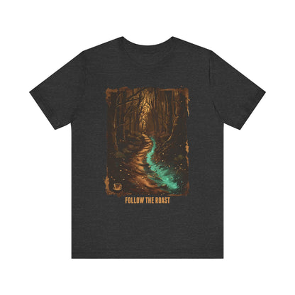 Follow The Roast Unisex Tee