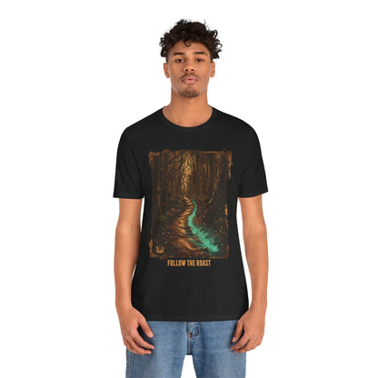 Follow The Roast Unisex Tee