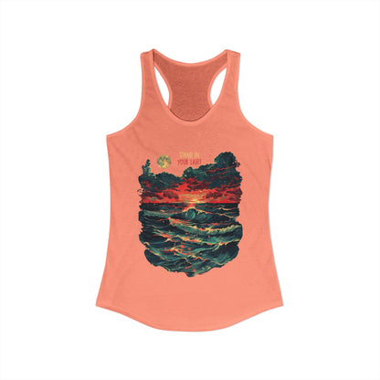Stand In Your Light Women's Ideal Racerback Tank