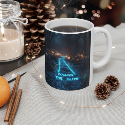 Follow The Glow - 2 Ceramic Mug (11oz/15oz)
