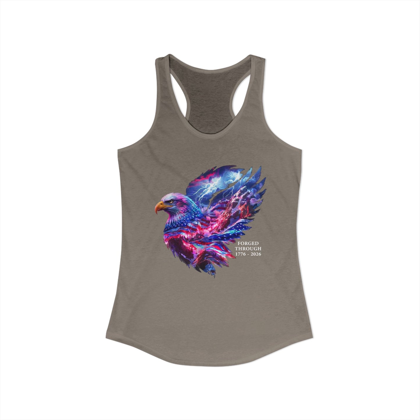 Forged Through 1776-2026 Independence Day USA Women's Ideal Racerback Tank