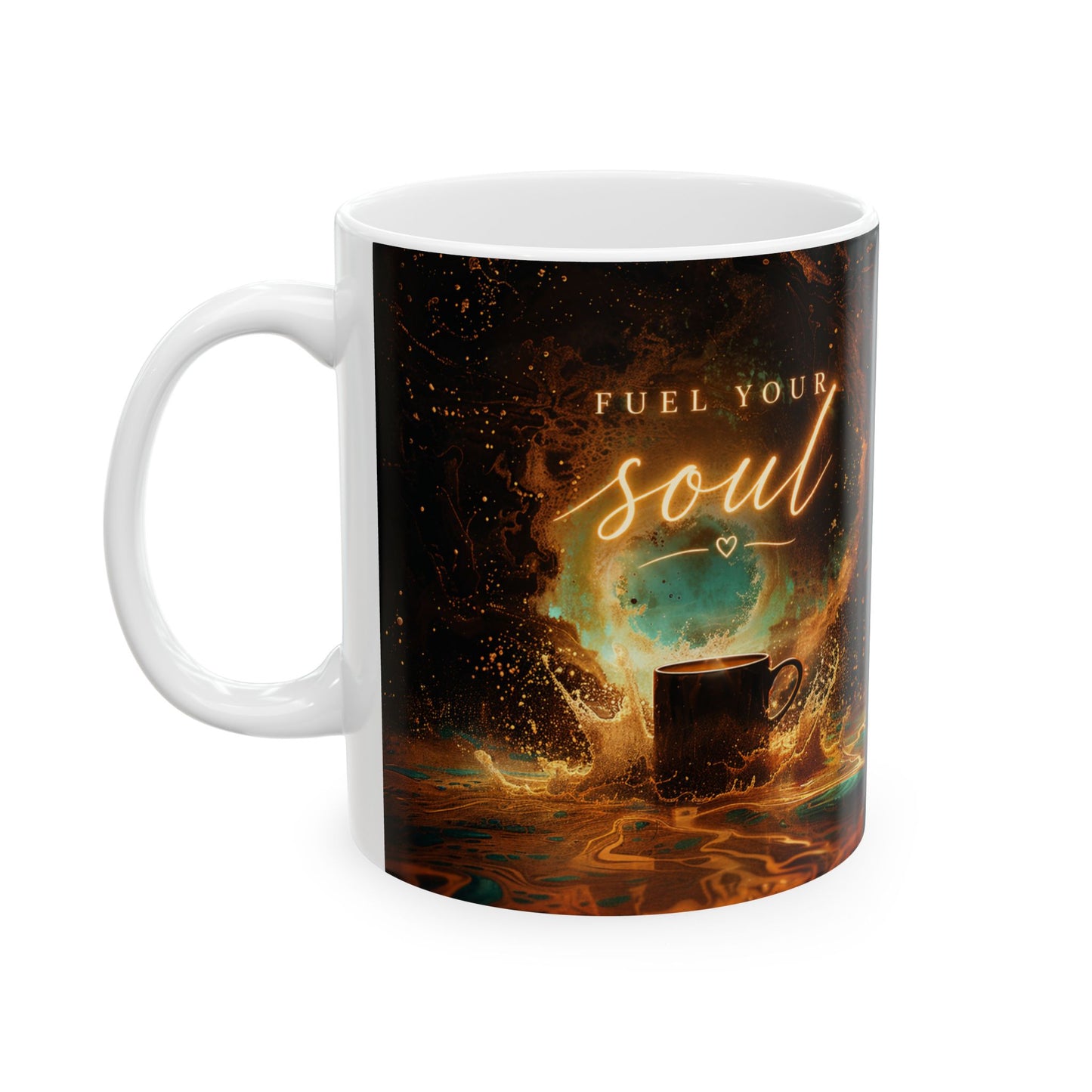 Fuel Your Soul Ceramic Mug (11oz/15oz)