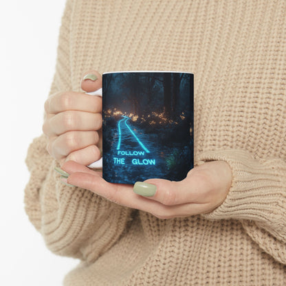 Follow The Glow - 2 Ceramic Mug (11oz/15oz)