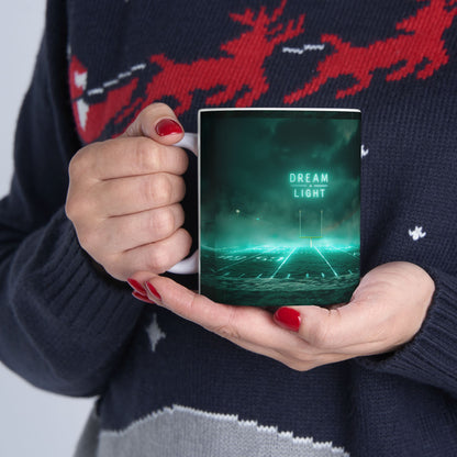 Dream In Ligt Ceramic Mug (11oz/15oz)