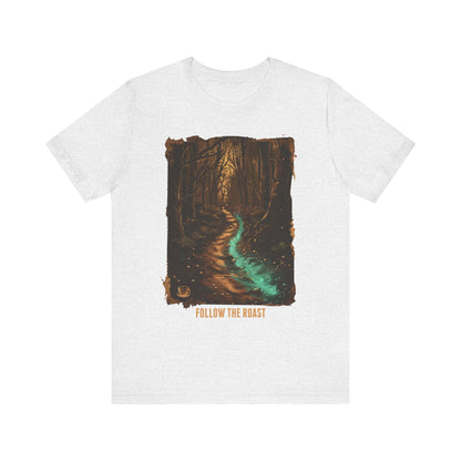 Follow The Roast Unisex Tee