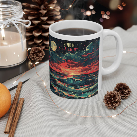 Stand In Your Light Ceramic Mug (11oz/15oz)