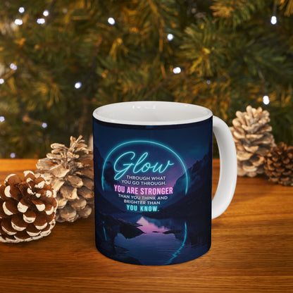 You Are Stronger Ceramic Mug (11oz/15oz)