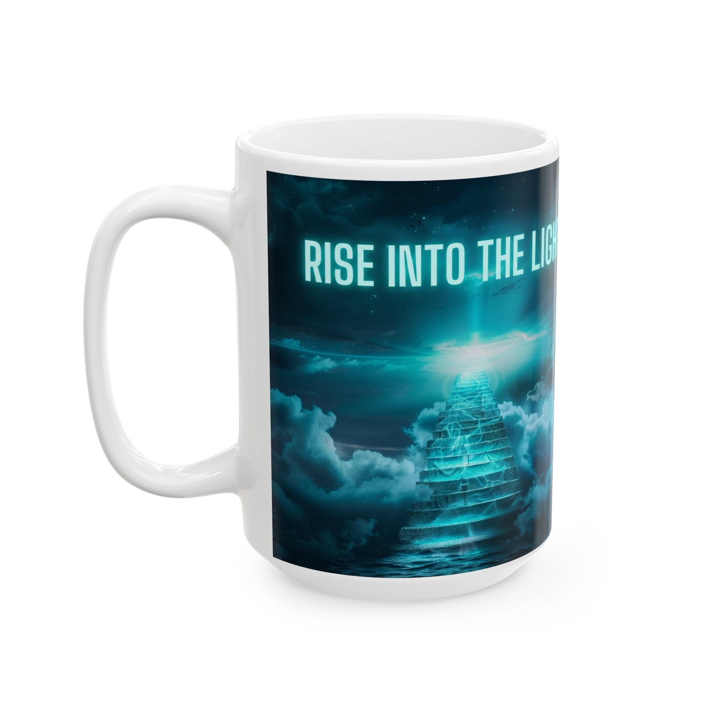 Rise Into The Light Ceramic Mug (11oz/15oz)