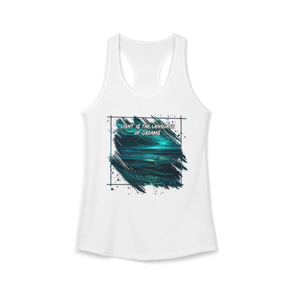 Light is The Language of Dreams Women's Ideal Racerback Tank