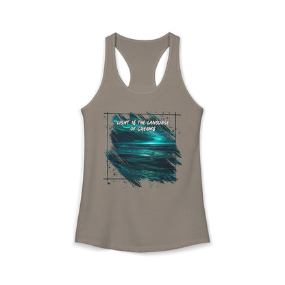 Light is The Language of Dreams Women's Ideal Racerback Tank